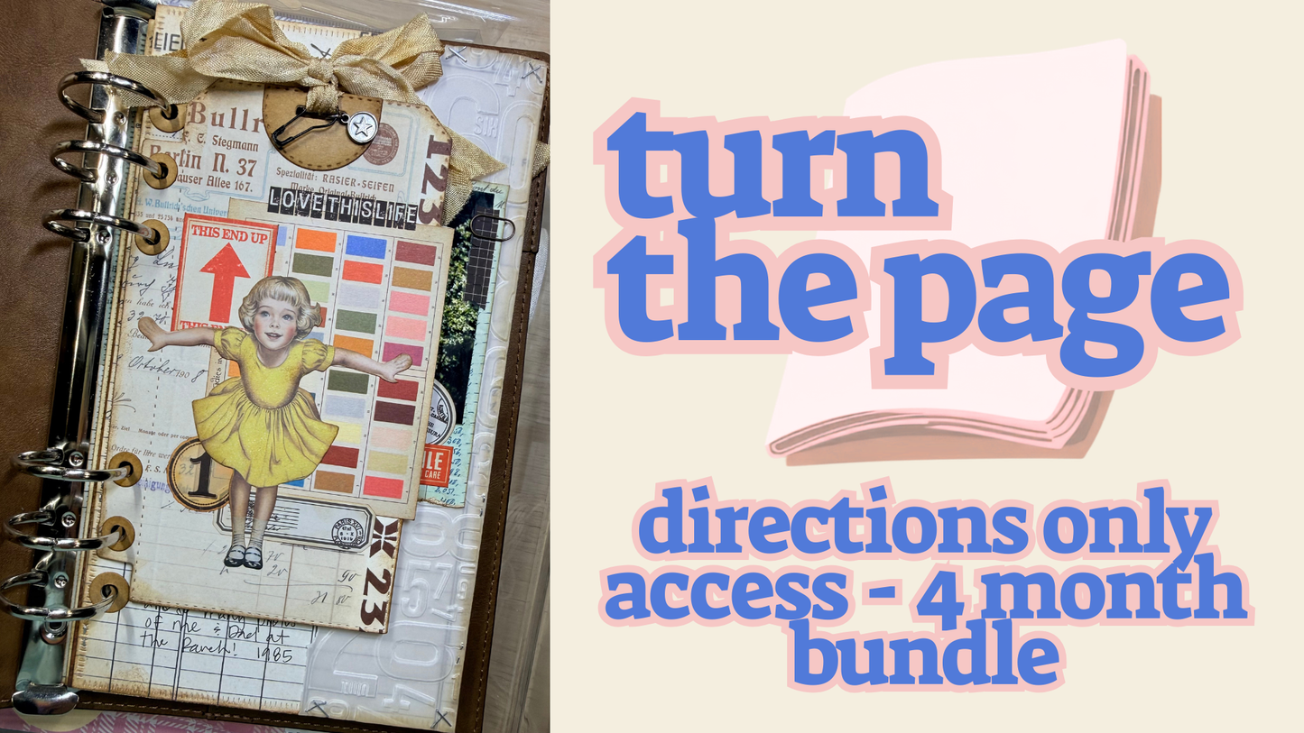 Turn the Page: All 4 Months - Access to Directions Only