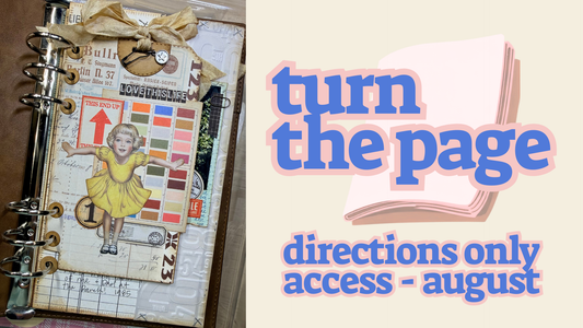 Turn the Page: August - Access to Directions Only